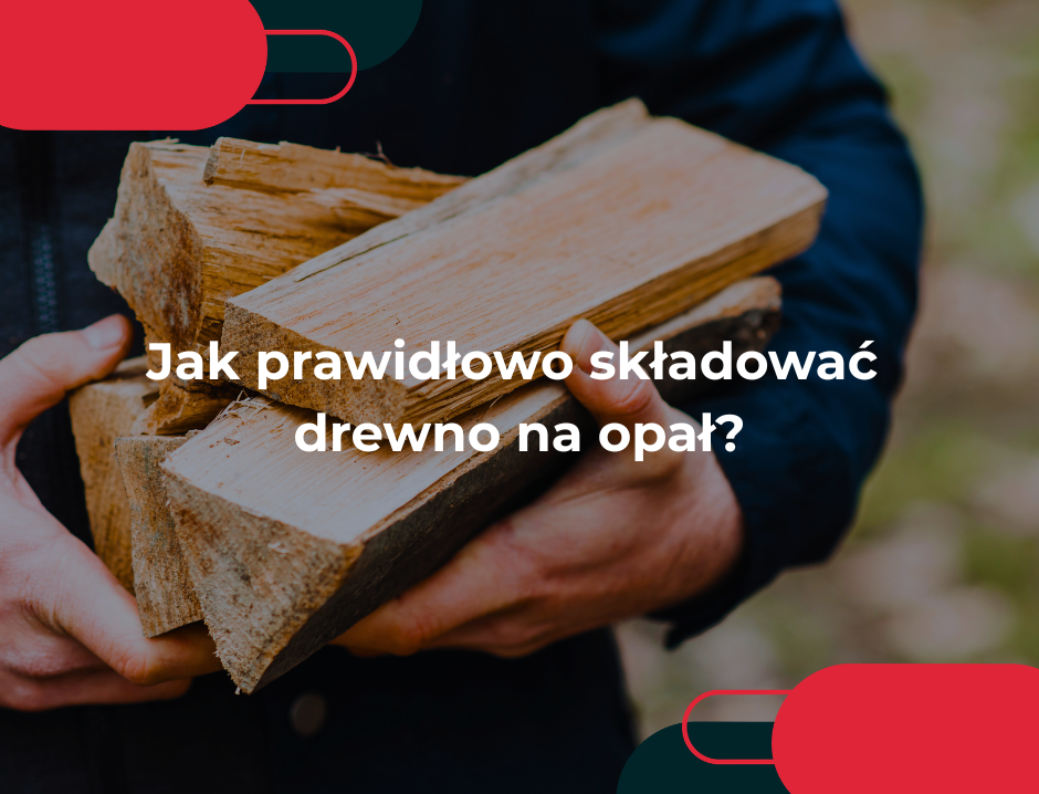 Jak prawidłowo składować drewno na opał?